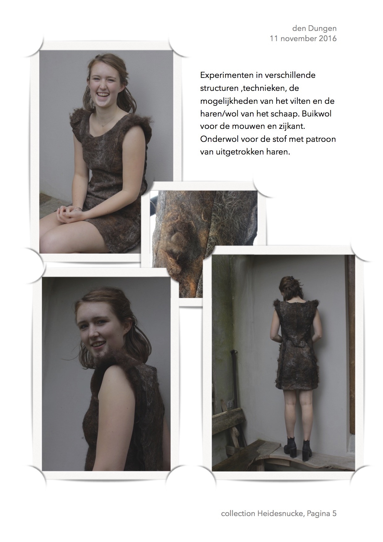 1e europeese kleding van 100% Heidesnucke een sociaal kunstwerk door Lidwina Charpentier